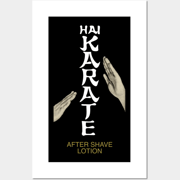 Hai Karate. After Shave Lotion Hai Karate Posters and Art